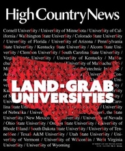 High Country News: Land Grab Universities